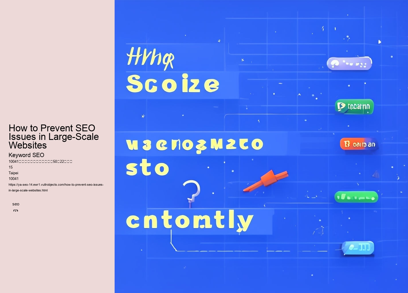 How to Prevent SEO Issues in Large-Scale Websites